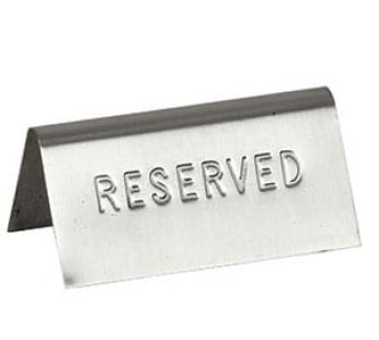 RESERVED TABLE SIGN – S/STEEL